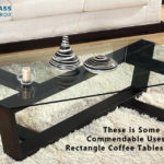 These are Some Commendable Uses of Rectangle Coffee Tables at Home