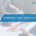 Marketing Jobs Highest Paying Careers